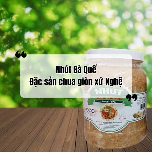 Nhút Bà Quế - Đặc Sản Chua Giòn Xứ Nghệ